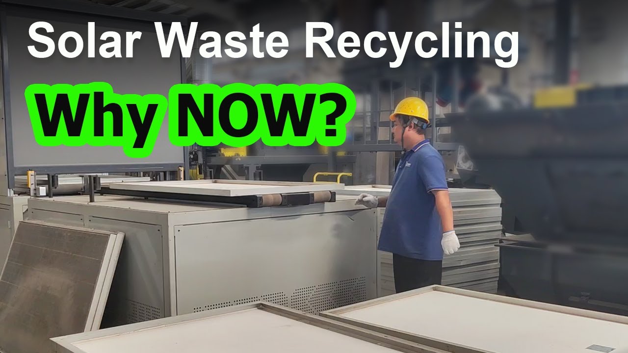 Solar PV/Panels/Modules/Cells Recycling Machine | Solar Waste Management Why NOW
