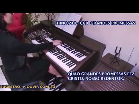 HINO 210 - CCB - Grandes Promessas (Com fotos da registração)