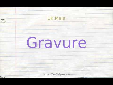 How to pronounce gravure