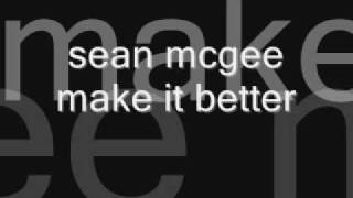 Sean McGee - Make It Better