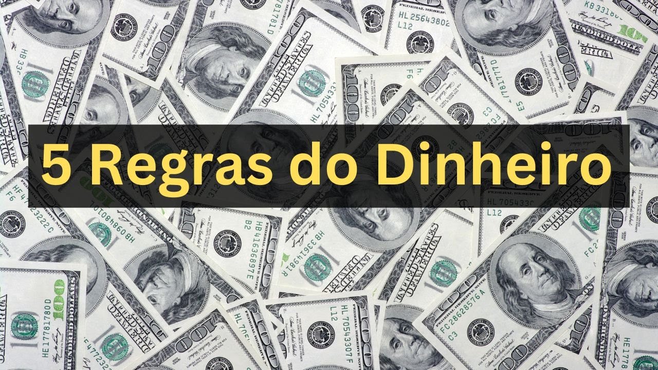 5 Regras do Dinheiro