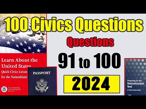100 Civics Questions for U.S. Citizenship test (2008 version)!!!