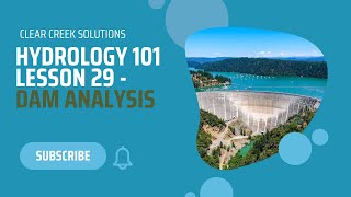 DAM ANALYSIS | Hydrology Education Episode 29