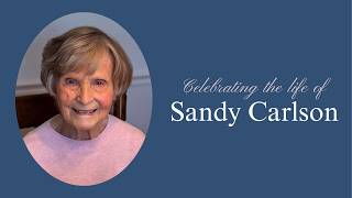 Sandy Carlson Celebration of Life, August 21, 2026, Memorial Baptist Church