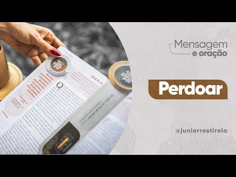 PodCast Café com Deus Pai | Perdoar