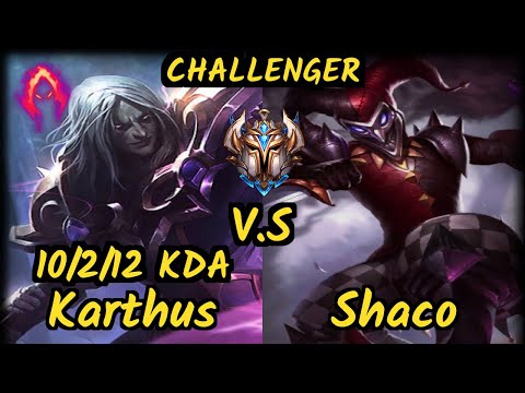 4LaN (KARTHUS) vs SHACO - 10/2/12 KDA JUNGLE CHALLENGER GAMEPLAY - BR