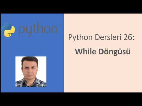 Python Dersleri 26: While Döngüsü #python