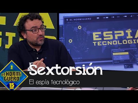 Sextorsión, el riesgo de ligar en redes sociales - El Hormiguero