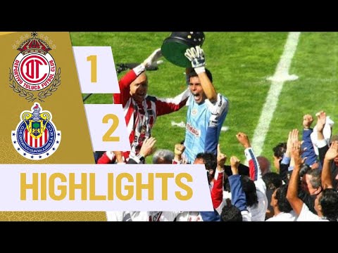 Toluca FC Vs. Chivas | Game Highlights | Apertura 2006 Final Vuelta