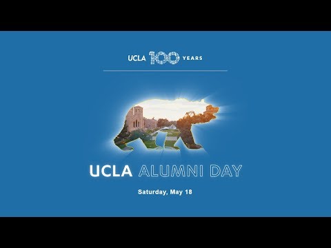 UCLA Alumni Day 2019 - Centennial Celebration Overview