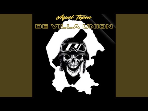 Aquel Topon De Villa Union
