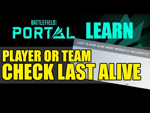 Check if last player or squad alive - Battlefield 2042 Portal Rules Editor #battlefieldportal