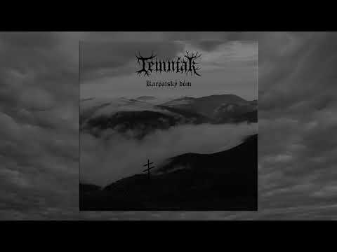 Temniak - Temniak - Karpatský dóm (Full album 2024)