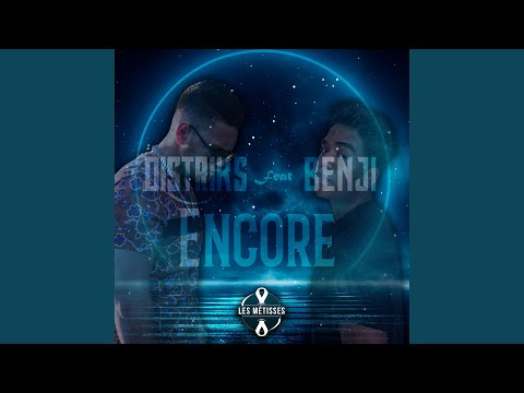 Encore (feat. Benji) (Edit)