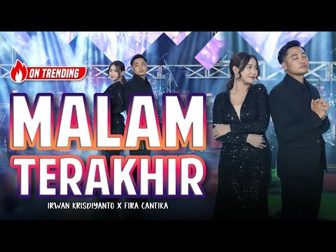 MALAM TERAKHIR - Simpatik Music | Fira Cantika X Irwan Krisdiyanto (Official Music Video)