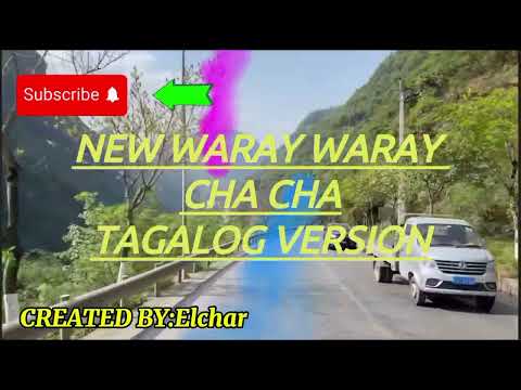 Sana'y Kapiling ka, New Waray waray Cha cha