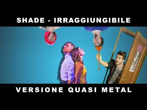 Shade - Irraggiungibile (METAL COVER feat. ALE del canALE di ALE)
