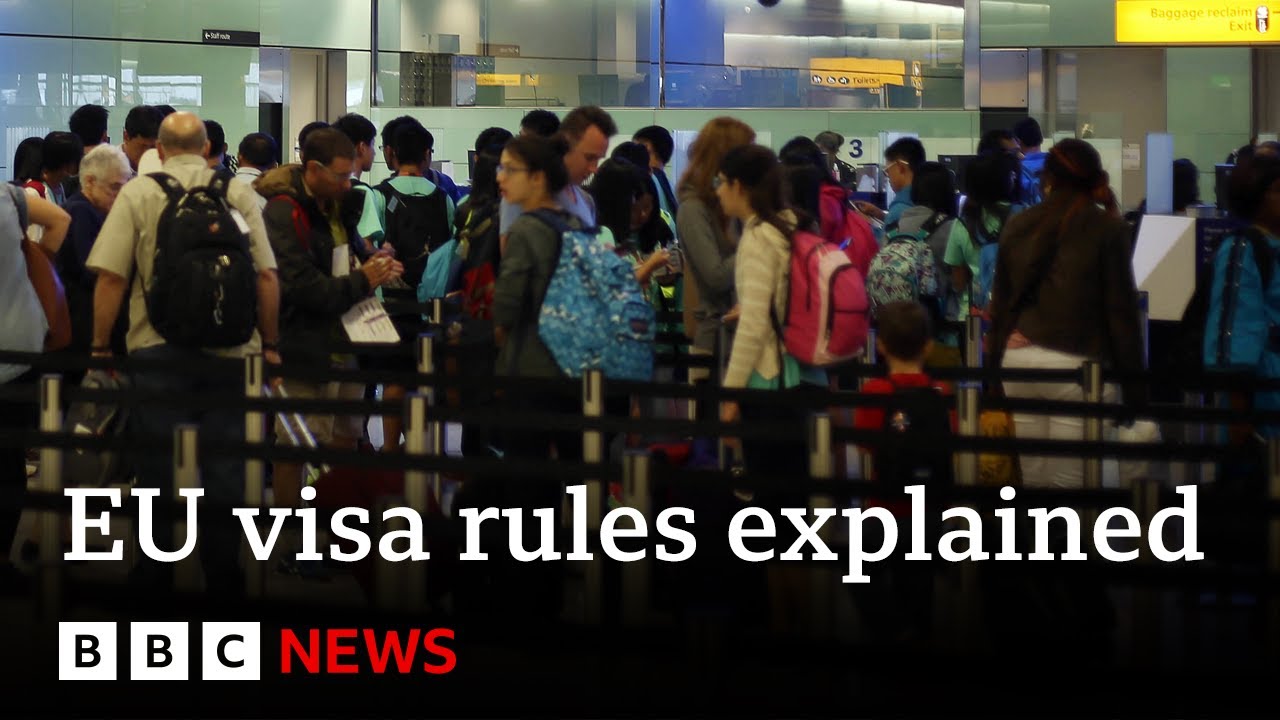 New EU visa rules to be introduced | BBC News