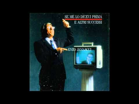 Enzo Jannacci - Se me lo dicevi prima