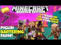 Minecraft Bedrock PIGLIN BARTERING Farm 27k Items Minute 1 17 Cave Update Tutorial