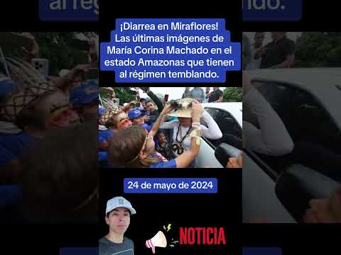 Las últimas imágenes de María Corina Machado en Amazonas que tienen al régimen temblando.