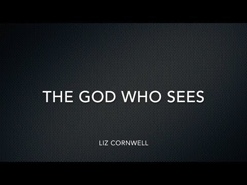 The God Who Sees