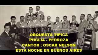 PUGLIA -  PEDROZA -  ESTA NOCHE EN BUENOS AIRES  - TANGO