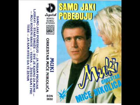 Munir Fiuljanin Muki - Stari druze - (Audio 1989)