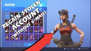 How to get STOLEN fortnite account back without email access