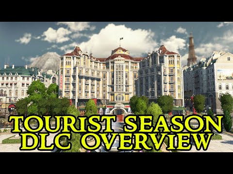 Anno 1800 TOURIST SEASON - New DLC Release & Features Breakdown || Season Pass 3