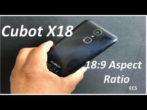CUBOT X18 Smartphone Under 200 Dollars 18:9 Aspect Ratio With Removable Battery 2018| My Impressions