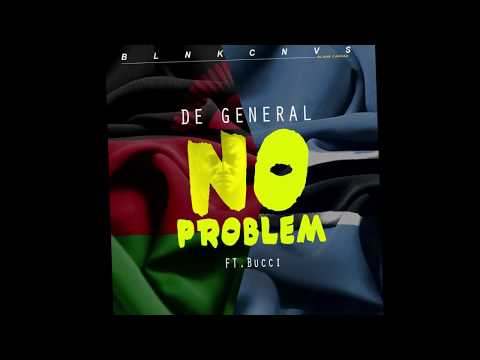 De General ft. Bucci - No Problem