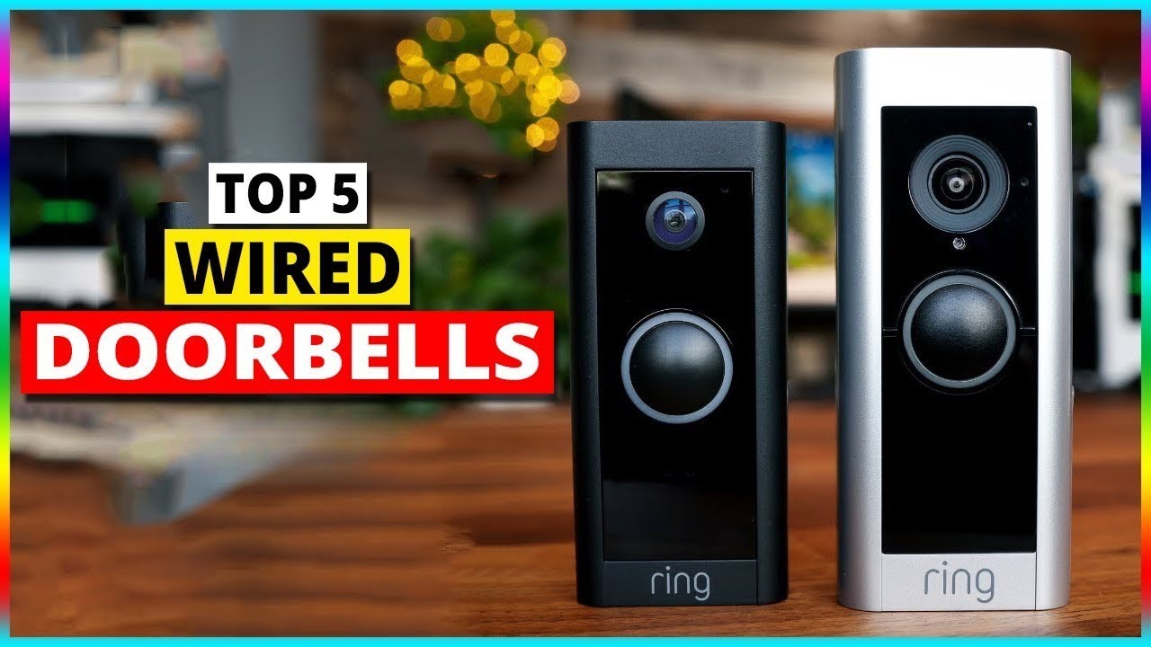 Top 5 Best Wired Doorbells | Best Video Doorbells 2026