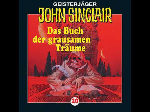 Hörprobe JOHN SINCLAIR - FOLGE 20: Das Buch der grausamen Träume | Hörspiel | Frank Glaubrecht