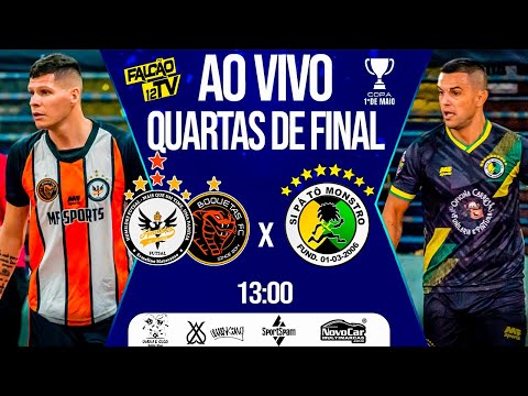 FUTSAL AO VIVO - HUMILDES/BOQUETAS x SI PÁ TÔ MONSTRO - QUARTAS DE FINAL - COPA PRIMEIRO DE MAIO