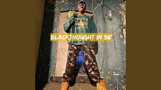 BlackThought in 98&#39; (feat. Pierre)