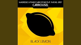 Carrousel (Feat. Rachel Grey)