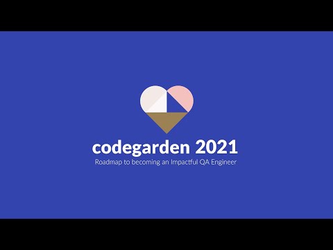 Roadmap to becoming an Impactful QA Engineer - Umbraco Codegarden 2021