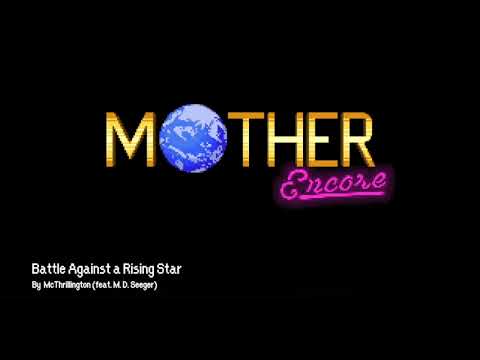 MOTHER Encore - Battle Against a Rising Star (No Intro)