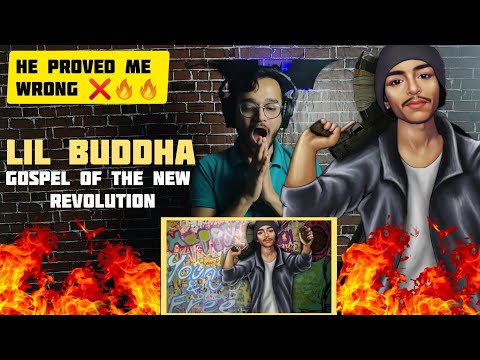 INDIAN RAPPER FIRST TIME REACTING TO Lil Buddha - GOSPEL OF THE NEW REVOLUTION | NEPHOP REACTION