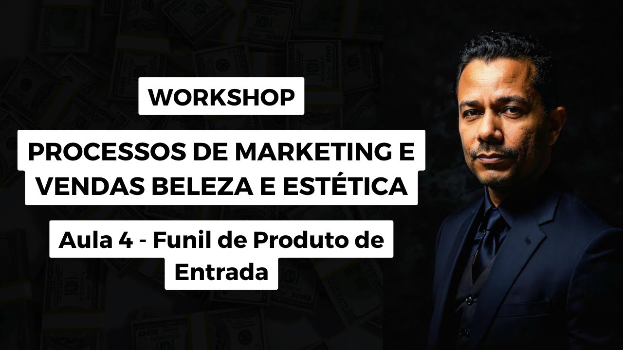 Aula 4 - Funil de Produto de Entrada