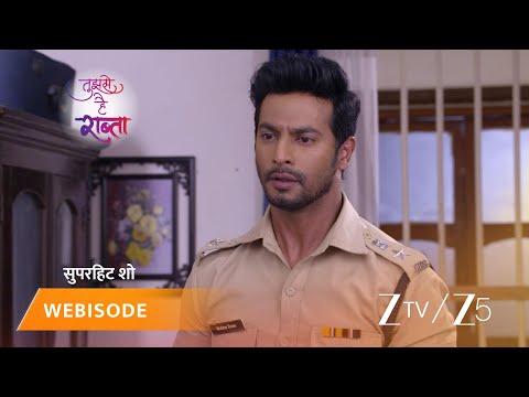 TUJHSE HAI RAABTA | Episode - 194 | Part 2 | Kalyani Rane, Malhar Rane