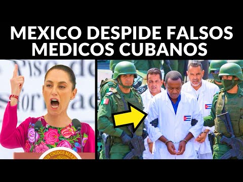 Mexico dismisses fake Cuban doctors