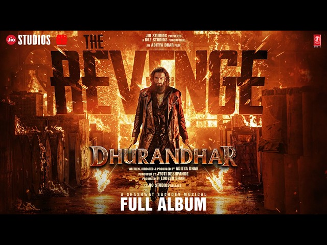 Dhurandhar the Revenge (Full Album): Ranveer Singh | Shashwat Sachdev | Aditya Dhar | Bhushan Kumar SDDEFAULT Thumbnail
