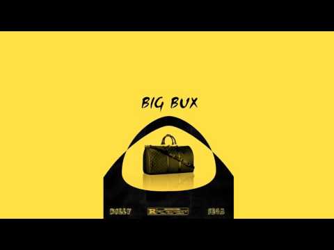 KILLY - Big Bux ft. SEGA
