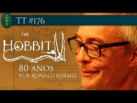 Palestra Ronald Kyrmse. "O Hobbit" ? 80 anos | TT #176