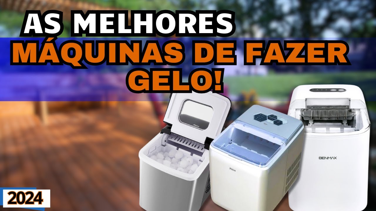 As Melhores Máquina de Fazer Gelo para Comprar Em 2024! [MÁQUINA DE GELO CUSTO BENEFÍCIO]