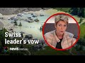 Swiss President Vows Aid After Glacier Destroys Village