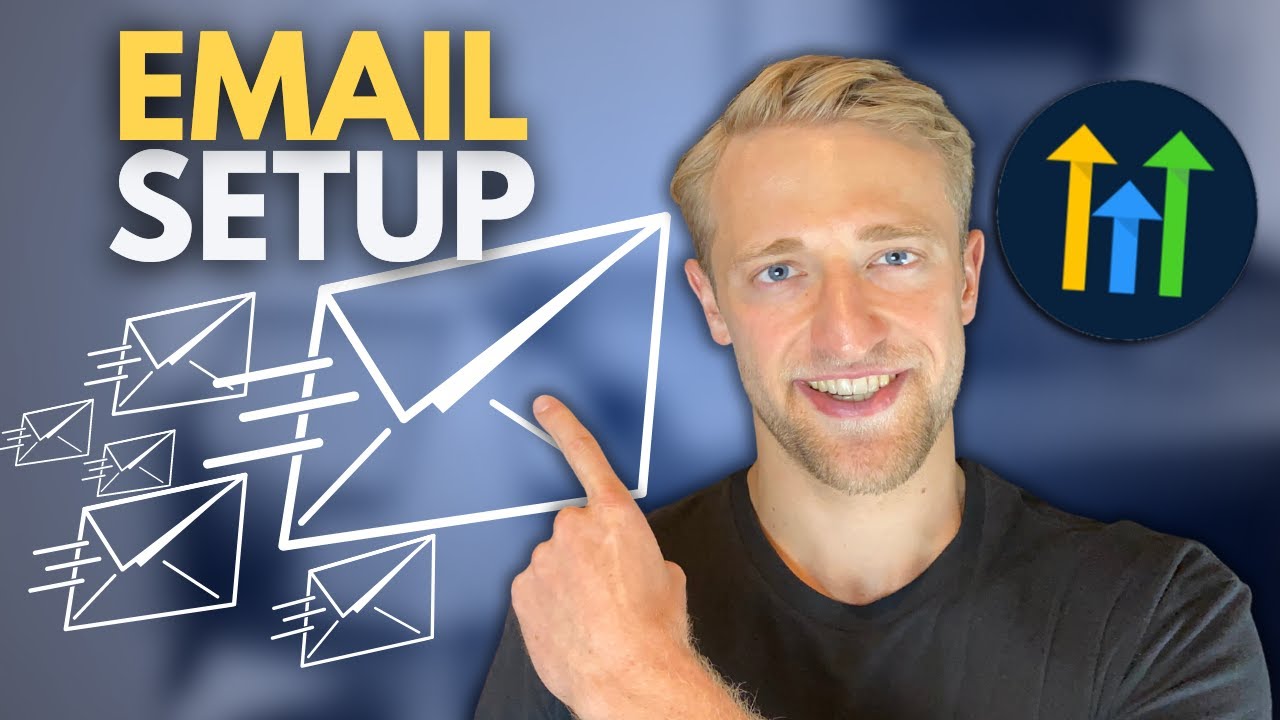 Full Email Setup Tutorial - GoHighLevel For Beginners