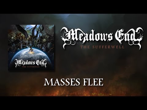 Meadows End - Masses Flee